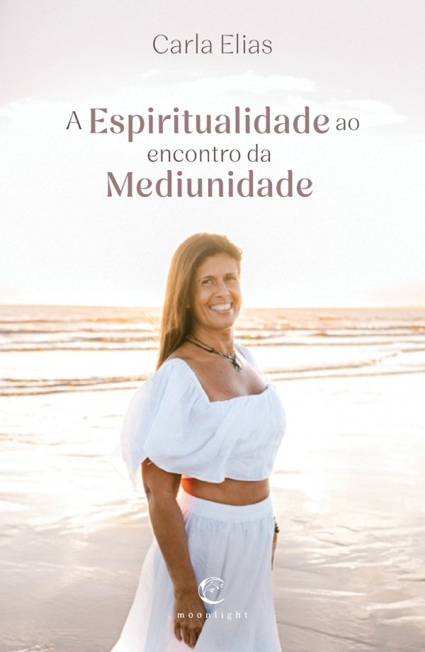 A Espiritualidade ao Encontro da Mediunidade - Loja do Tigo