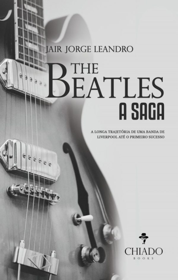 The Beatles - A Saga - Loja do Tigo