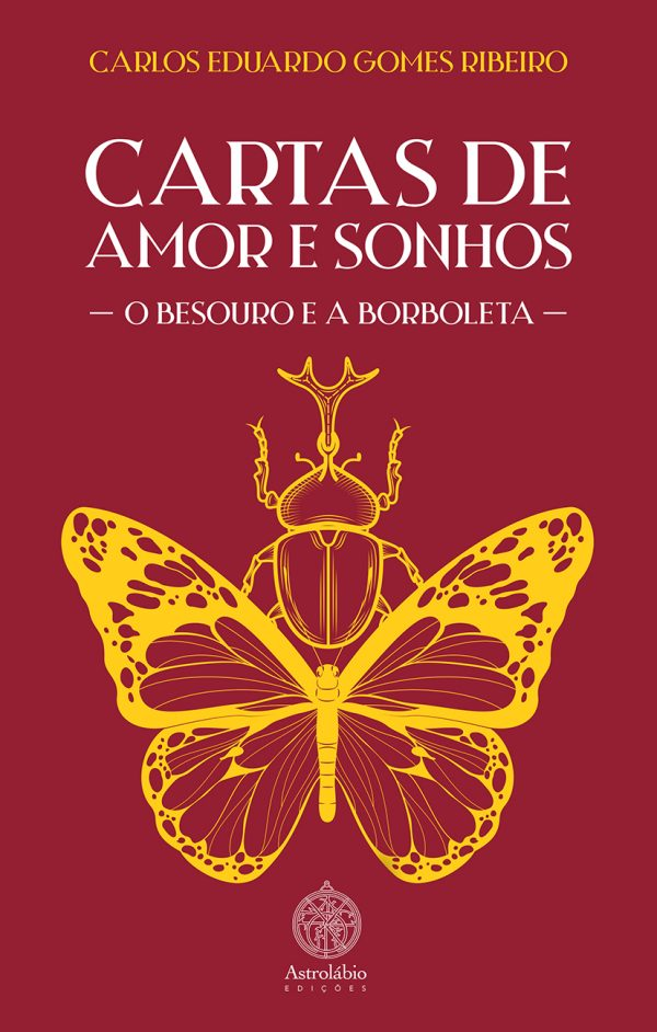 Cartas de Amor e Sonhos - O Besouro e a Borboleta - Loja do Tigo